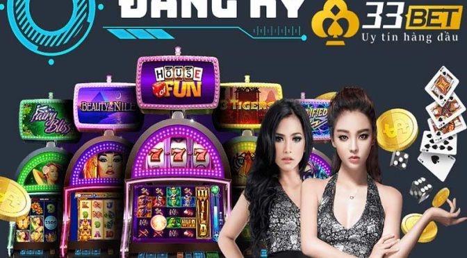 Mở tài khoản cá cược tại 33Bet