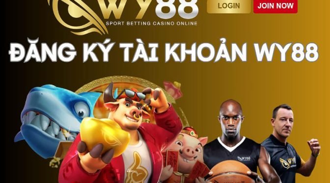 Hướng dẫn mở tài khoản WY88 cực nhanh chóng