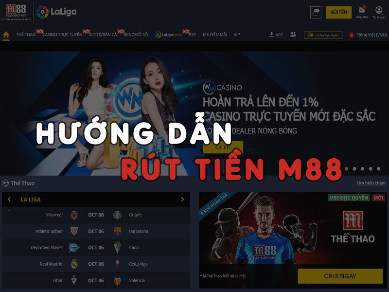 Hướng dẫn rút tiền M88